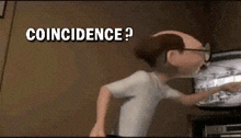 coincidence-i-think-not-incredibles-meme